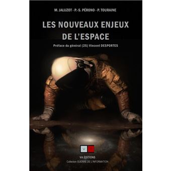 Les nouveaux enjeux de l'espace