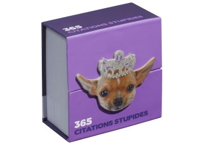 Calendrier 2011 365 citations stupides