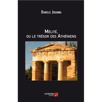 MÉLITÉ ou Le Trésor Des Athéniens