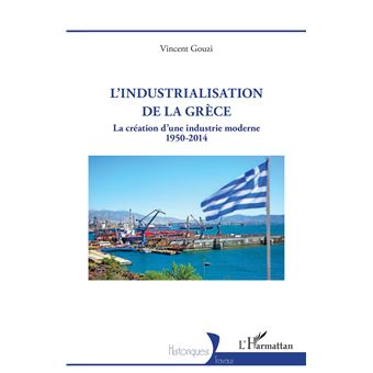 L’industrialisation de la Grèce