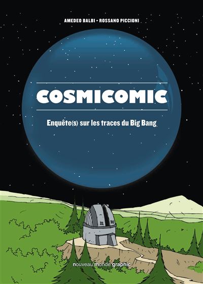 Cosmicomic les hommes qui ont decouvert le big bang