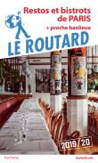 Guide du Routard Restos et bistros de Paris (+proche banlieue) 2019/20