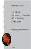 Un rhéteur méconnu: Démétrios (Pseudo-Démétrios de Phalère)