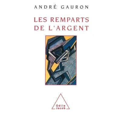 Les Remparts de l'argent