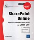 SharePoint Online - Administration de la plateforme sur Office 365