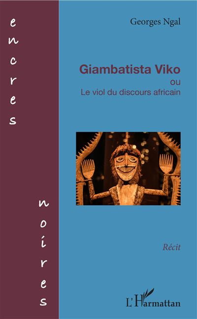 Giambatista Viko ou le viol du discours africain