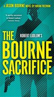 ROBERT LUDLUM'S THE BOURNE SACRIFICE