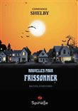 Nouvelles pour Frissonner