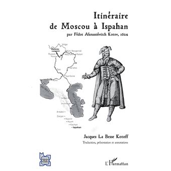 Itinéraire de Moscou à Ispahan