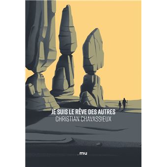 Je suis le reve des autres