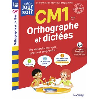 Orthographe et dictées CM1 - Cahier Jour Soir