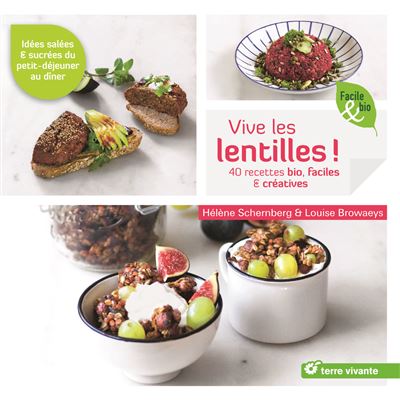 Vive les lentilles ! - Hélène Schernberg - broché