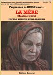 Progressez en russe avec... La mère de Maxime Gorki