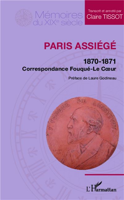 Paris assiegé : 1870-1871