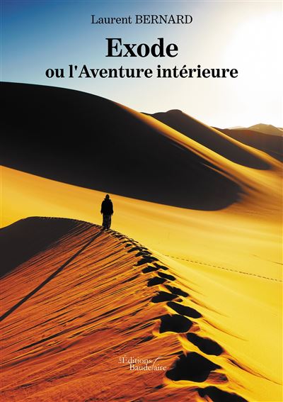 Exode ou l'aventure interieure