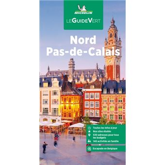 Guide Vert Nord Pas-de-Calais Michelin