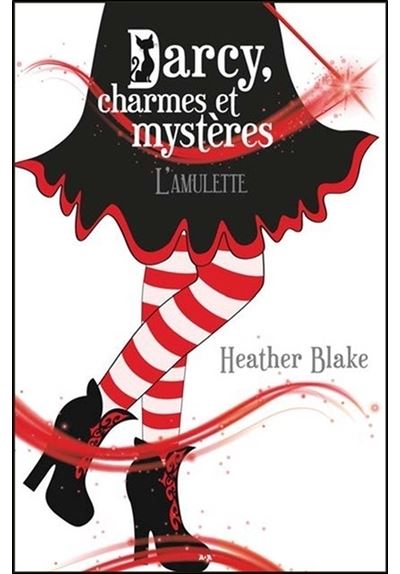 Darcy, charmes et mystères - L'amulette