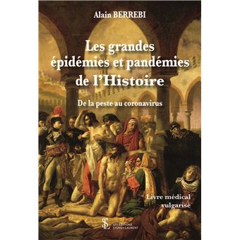 Les grandes épidémies et pandémies de l’Histoire