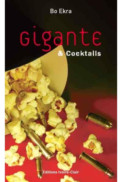Gigante et coktails