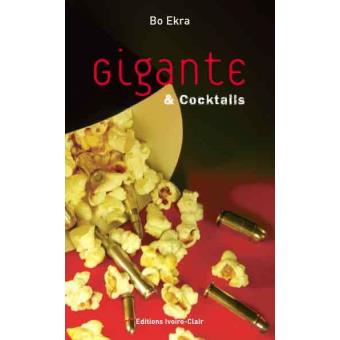 Gigante et coktails