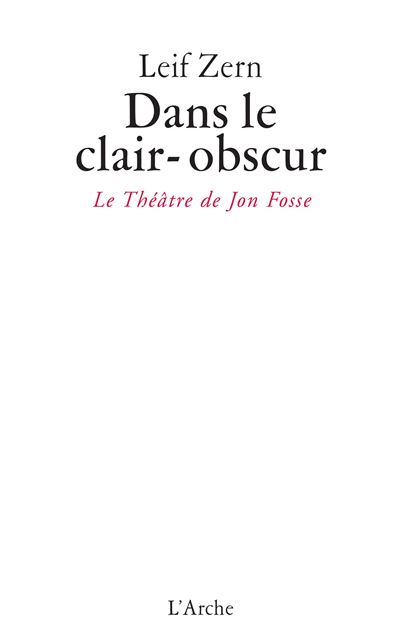 Dans le clair obscur