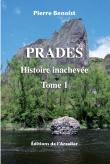 Prades, histoire inachevée