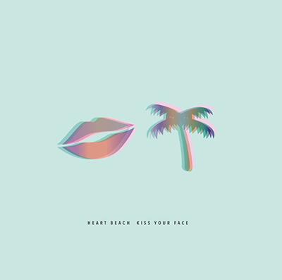 Kiss your face