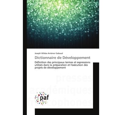 Dictionnaire de developpement - definition des principaux te