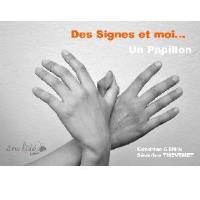 Des signes et moi