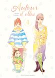 Autour d'elles - tome 4