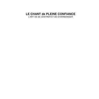 Le chant de pleine confiance