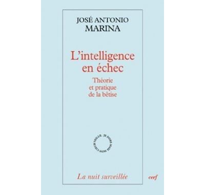 L'intelligence en échec