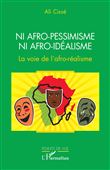 Ni afro-pessimisme ni afro-idéalisme