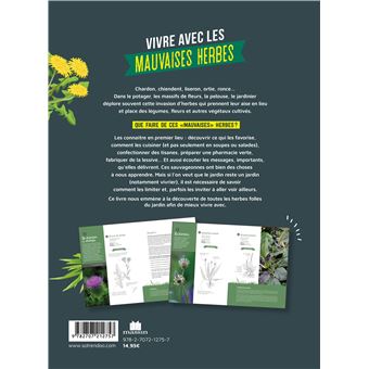Vivre avec les mauvaises herbes
