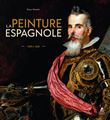 La Peinture espagnole - 1200 à 1665