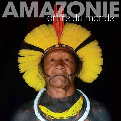 Amazonie l'ordre du monde