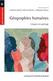 Geographies humaines : l espace en partage