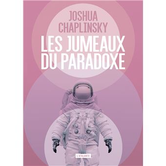 Les jumeaux du paradoxe