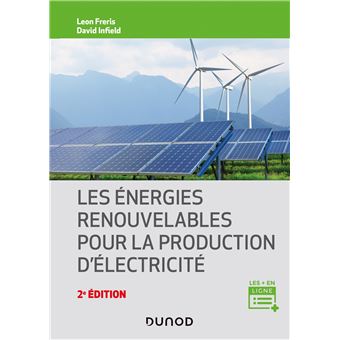 Les énergies renouvelables pour la production d'électricité 2nde ...