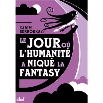 Le jour où l'humanité a niqué