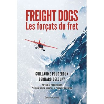 Freight dogs Les forçats du fret