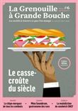 Le casse-croûte du siècle