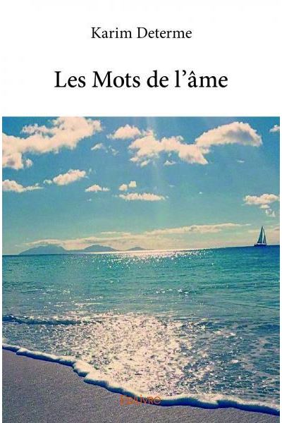 Les mots de l'âme