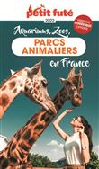 Guide des Parcs animaliers 2022 Petit Futé