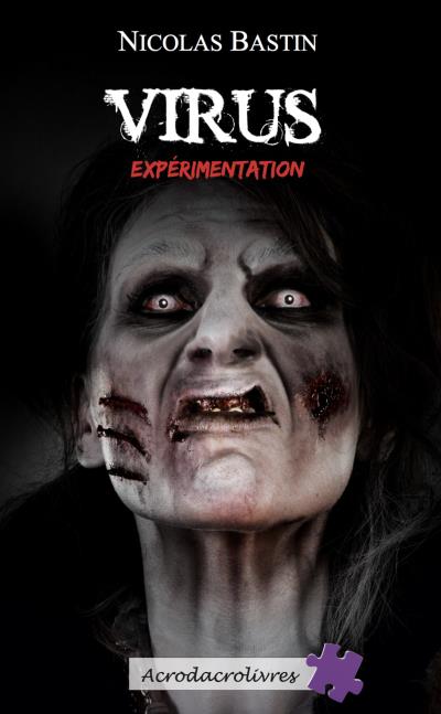 Virus expérimentation