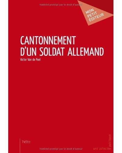 Cantonnement d'un soldat alle