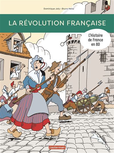 L'histoire de france en bd,8:la revolution franþaise
