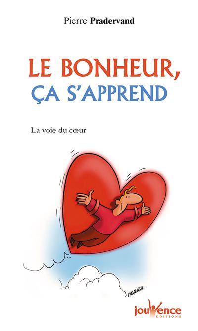 N°57 Le bonheur, ça s'apprend - Pierre Pradervand - broché