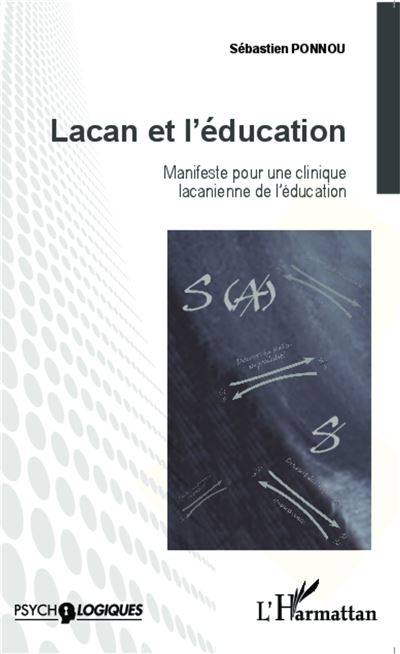 Lacan et l'éducation - Sébastien Ponnou - broché