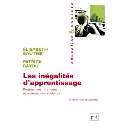 Les inégalités d'apprentissage - Patrick Rayou - broché